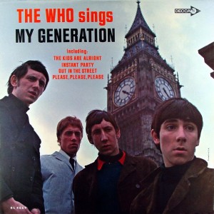 The US version of the Who's first album, which substituted the Pete Townshend original "Circles" for their cover of Bo Diddley's "I'm a Man," though otherwise the tracks were the same.