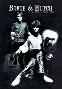 Read more about David Bowie's music in early 1969 in John Hutchinson's memoir, Bowie & Hutch. My full interview with Hutchinson appears in the winter 2014 (#6) issue of Flashback magazine.