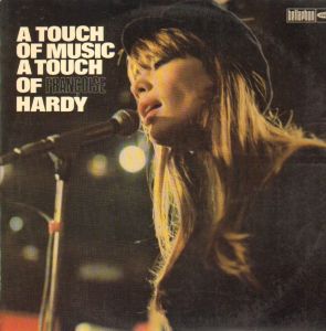 francoisehardy-atouchofmusicatouchoffrancoisehardy(gatefold)