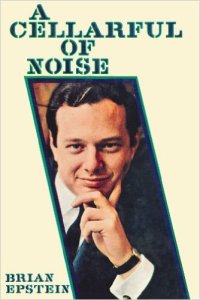 Brian Epstein's autobiography, ghost-written by Derek Taylor