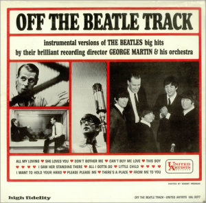 One of the LPs featuring George Martin's versions of hits by his most famous clients, the Beatles.