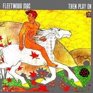 Then-Play-On-2013-Fleetwood-Mac